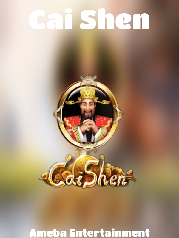 Cai Shen slot Ameba Entertainment