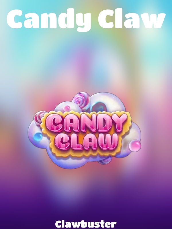 Candy Claw slot Clawbuster