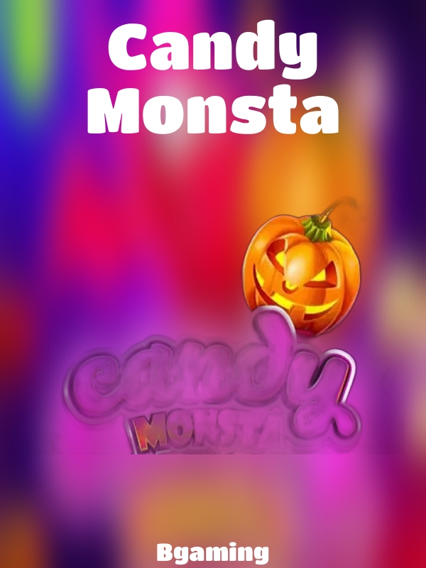 Candy Monsta slot Bgaming