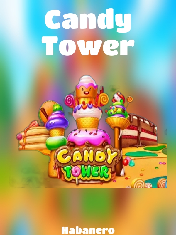 Candy Tower slot Habanero