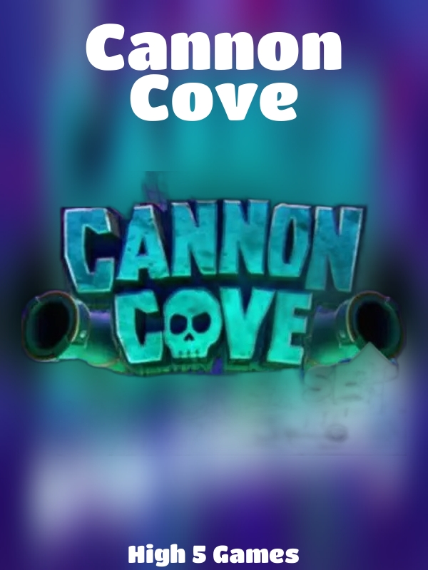 Cannon Cove slot High 5 Games