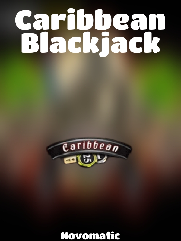 Caribbean Blackjack slot Novomatic 