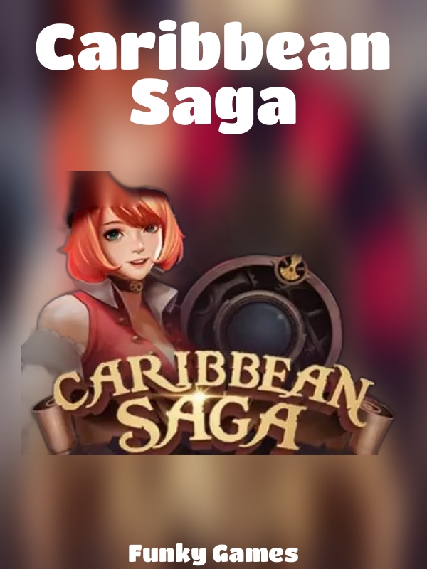 Caribbean Saga slot Funky Games