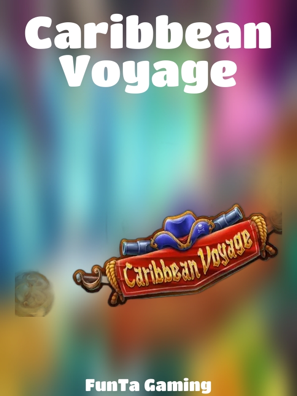 Caribbean Voyage slot FunTa Gaming