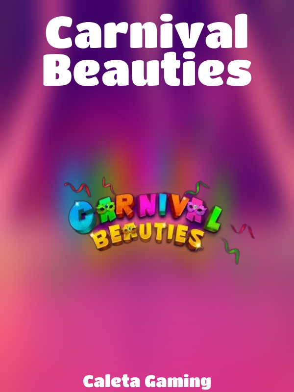 Carnival Beauties slot Caleta Gaming