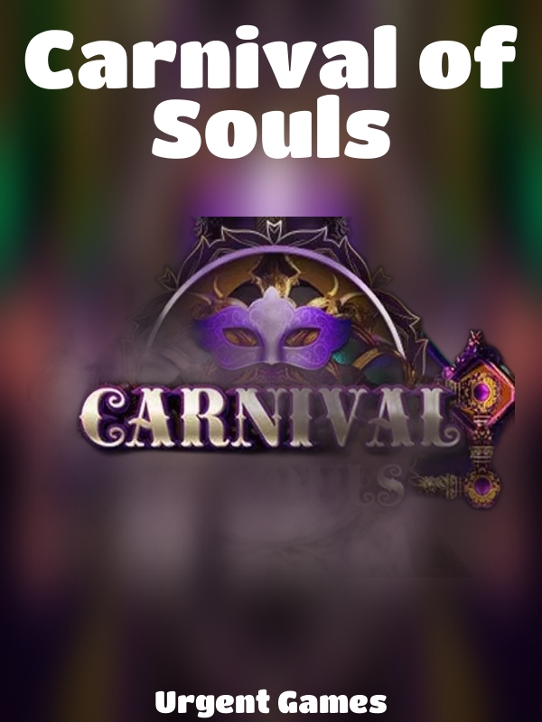 Carnival of Souls slot Urgent Games