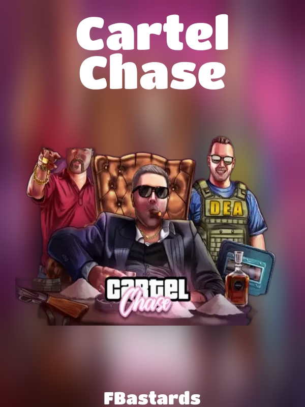 Cartel Chase slot FBastards