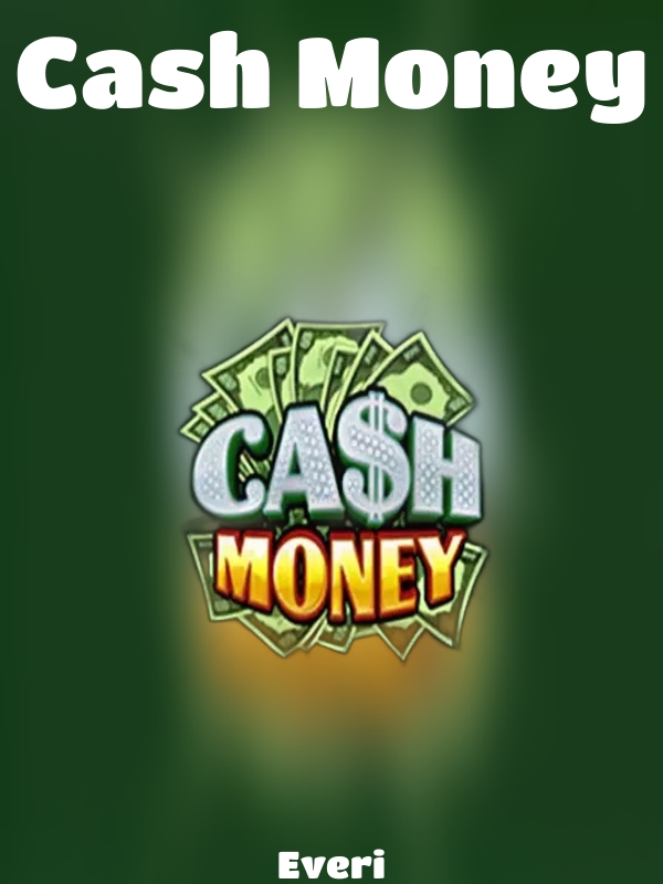 Cash Money slot Everi