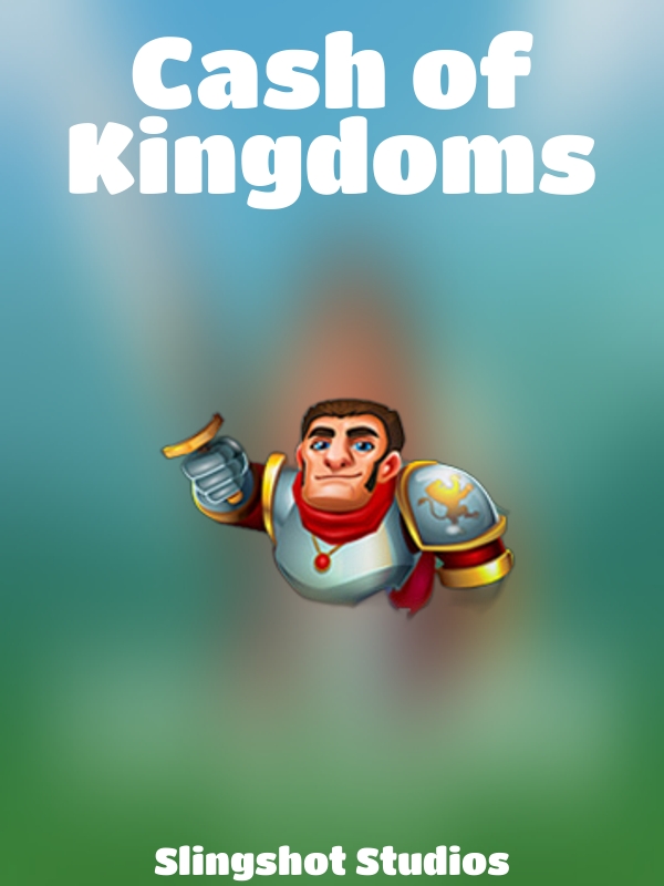 Cash of Kingdoms slot Slingshot Studios