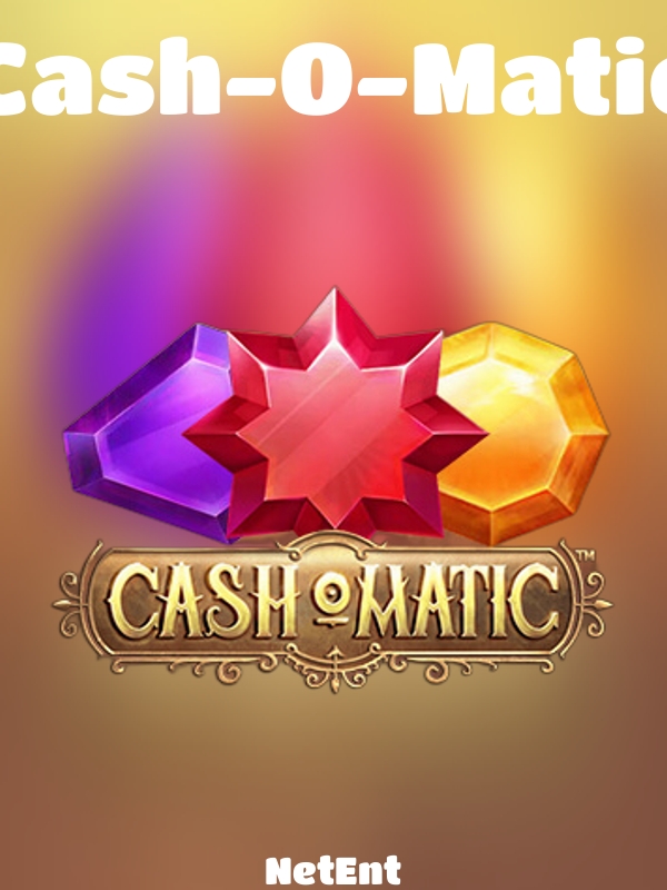 Cash-O-Matic slot NetEnt