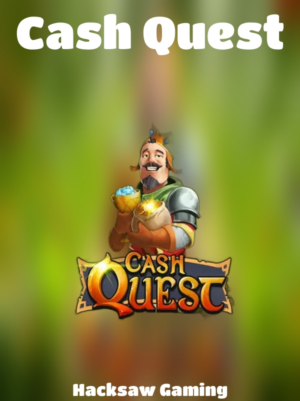 Cash Quest slot Hacksaw Gaming