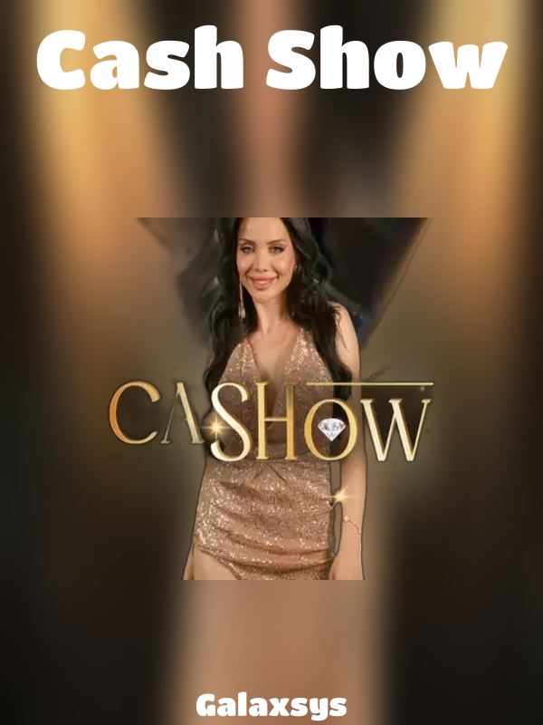 Cash Show slot Galaxsys