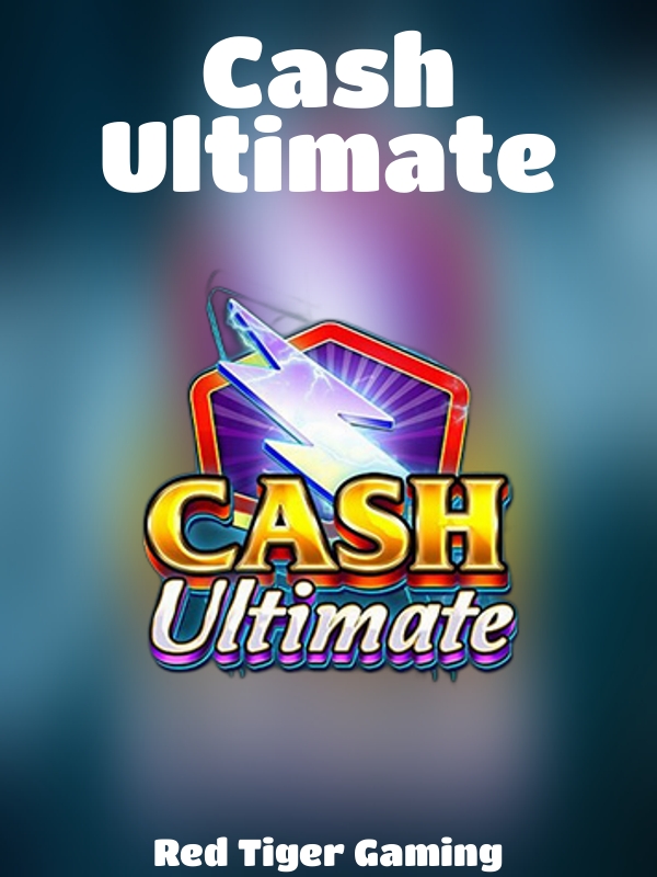 Cash Ultimate slot Red Tiger Gaming