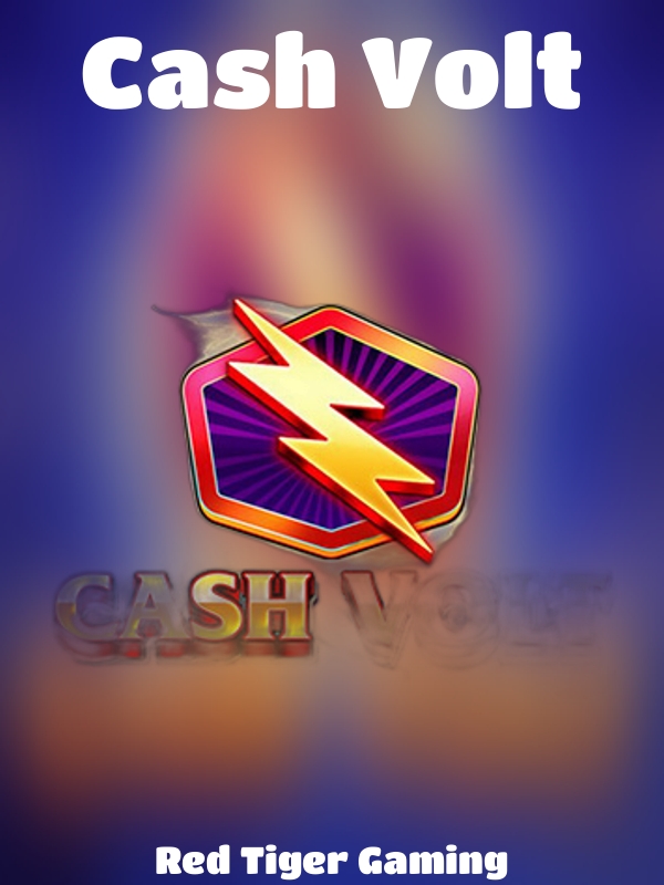 Cash Volt slot Red Tiger Gaming