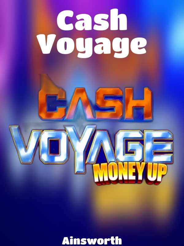 Cash Voyage slot Ainsworth