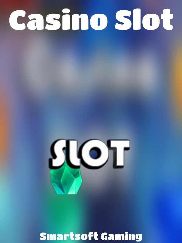 Casino Slot slot Smartsoft Gaming