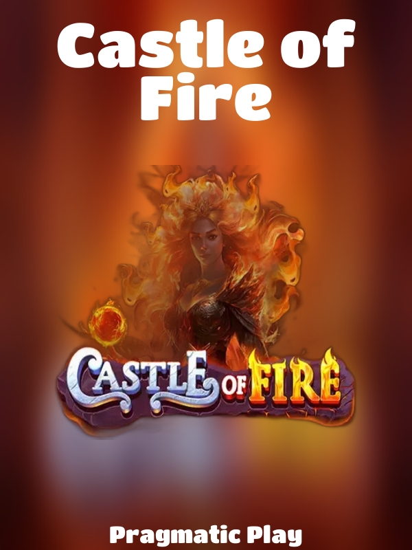 Castle of Fire slot Pragmatic Play