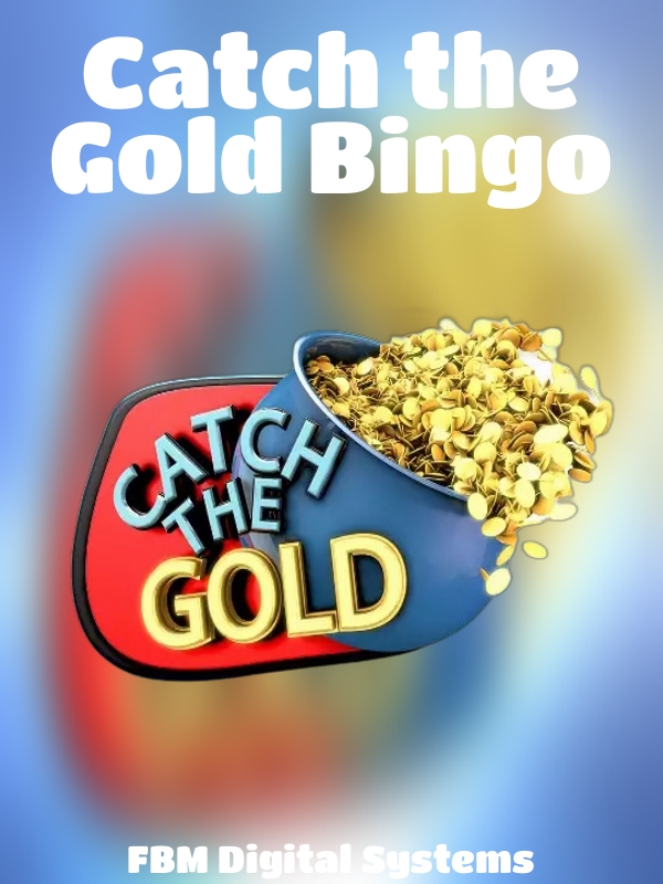 Catch the Gold Bingo slot FBM Gaming