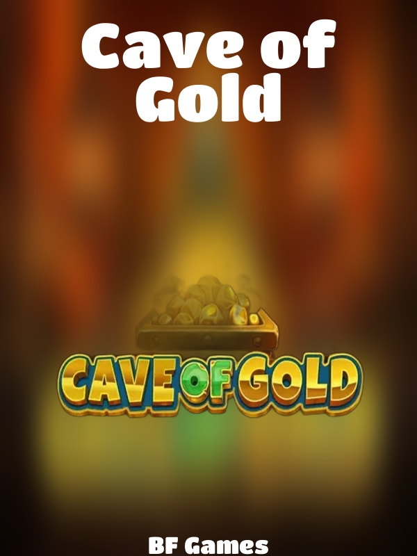 Cave of Gold slot BF Games