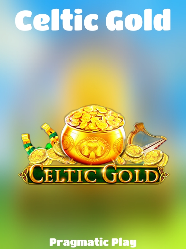 Celtic Gold slot Pragmatic Play