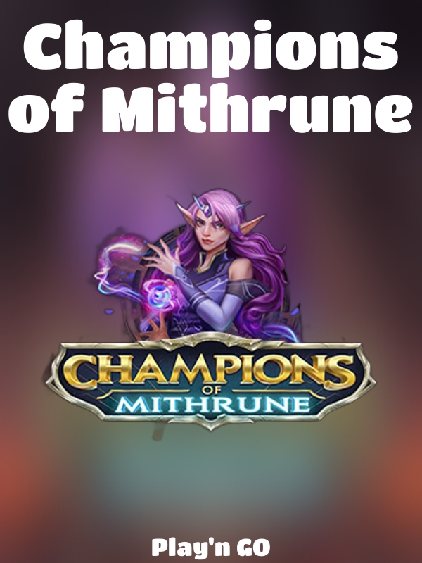 Champions of Mithrune slot Play'n GO