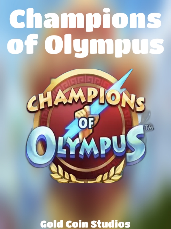 Champions of Olympus slot Gold Coin Studios