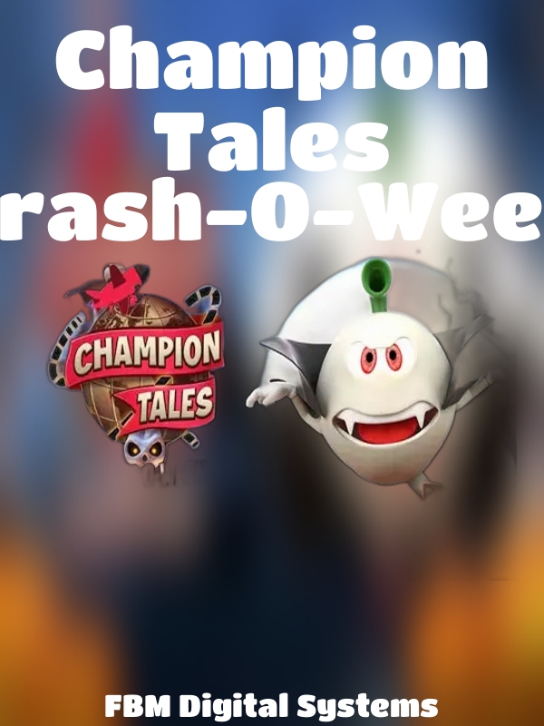 Champion Tales Crash-O-Ween slot FBM Gaming