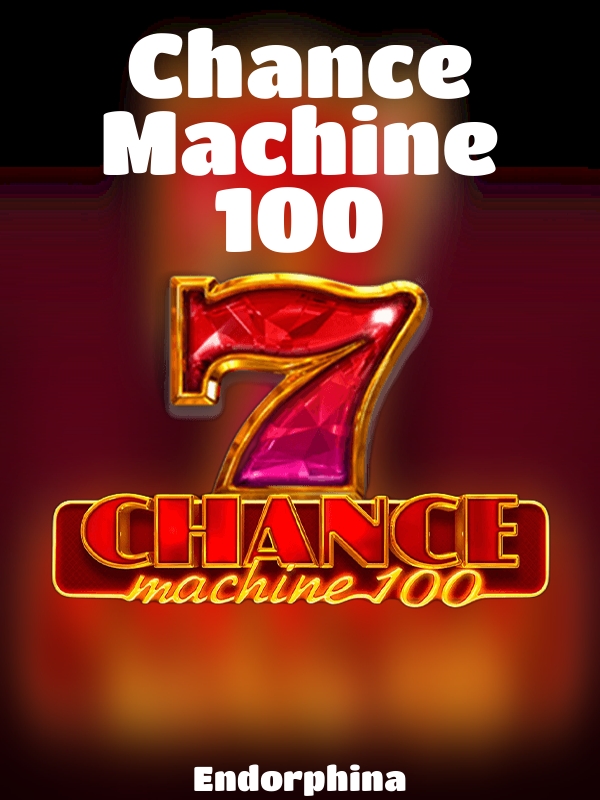 Chance Machine 100 slot Endorphina