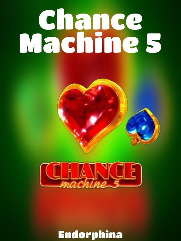 Chance Machine 5 slot Endorphina