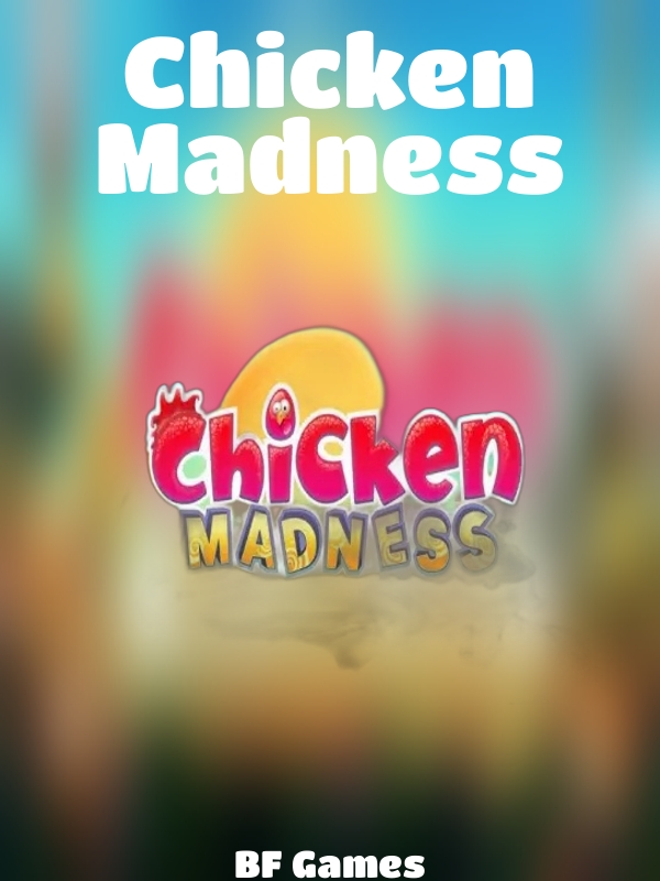 Chicken Madness slot BF Games