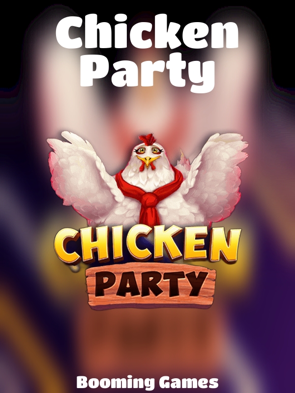 Chicken Party slot Booming Games