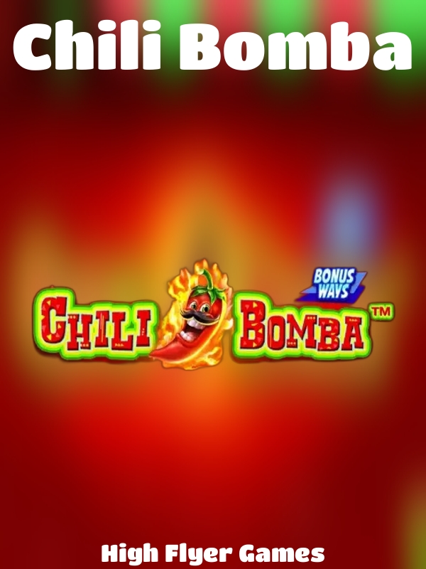 Chili Bomba slot High Flyer Games