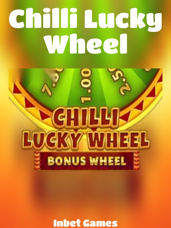 Chilli Lucky Wheel slot Inbet Games