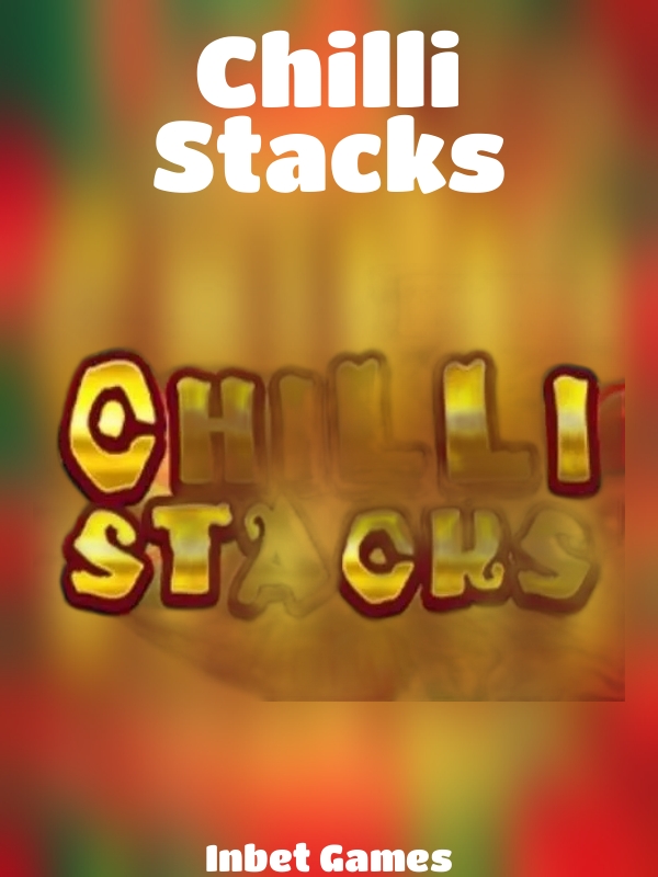 Chilli Stacks slot Inbet Games