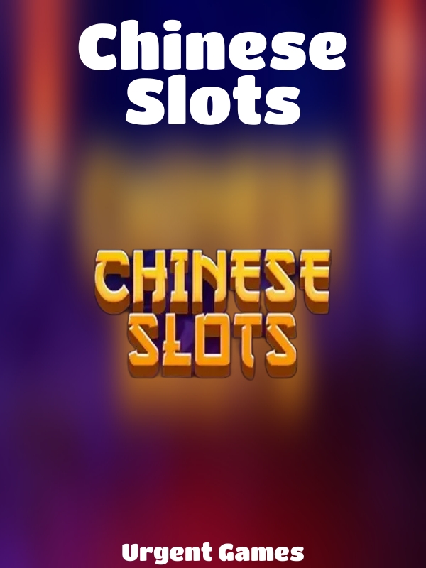 Chinese Slots slot Urgent Games