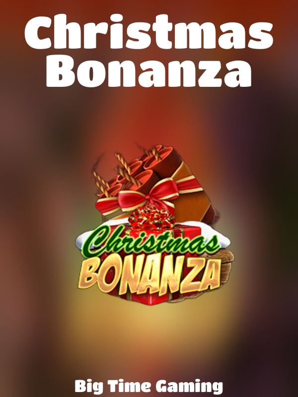 Christmas Bonanza slot Big Time Gaming