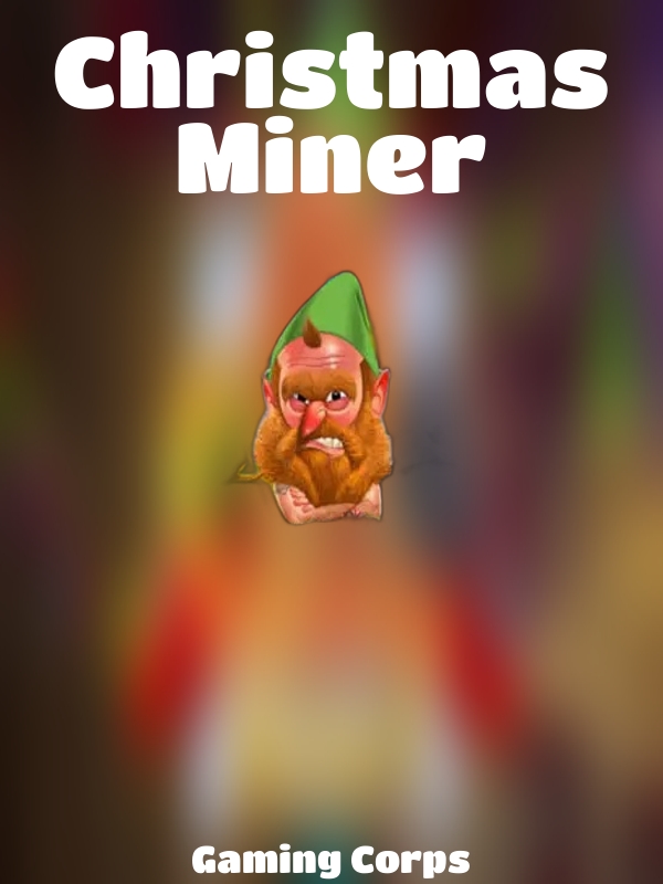 Christmas Miner slot Gaming Corps