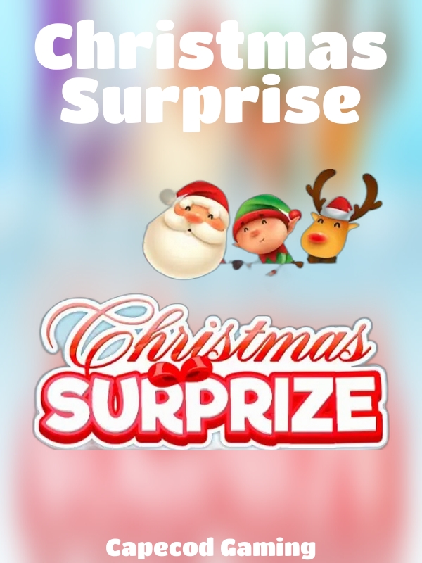 Christmas Surprise slot Capecod Gaming