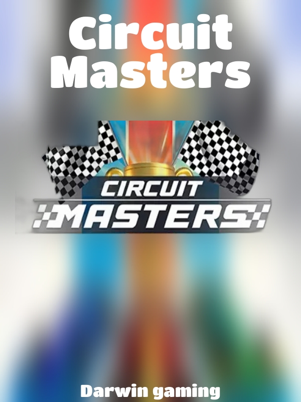 Circuit Masters slot Darwin gaming