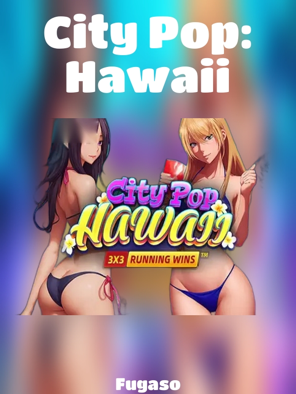 City Pop: Hawaii slot Fugaso