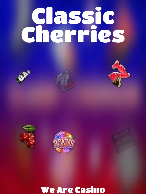 Classic Cherries slot We Are Casino