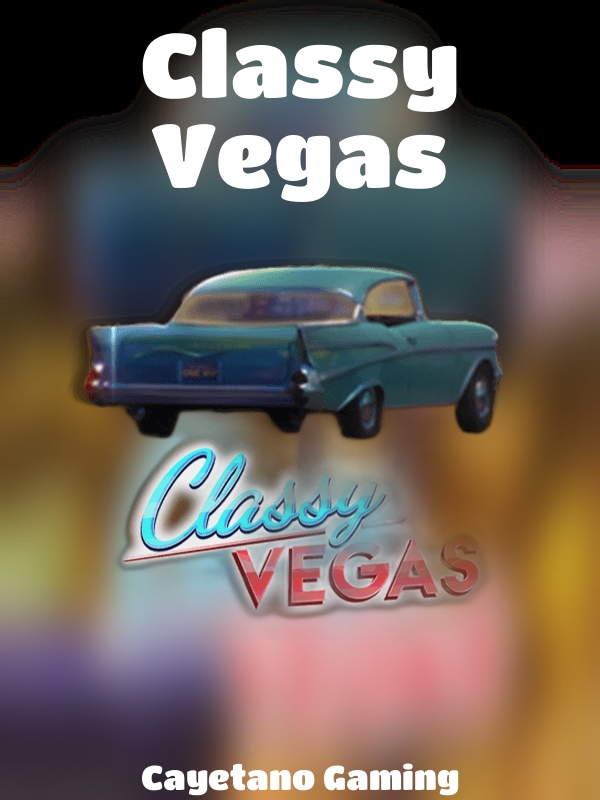 Classy Vegas slot Cayetano Gaming