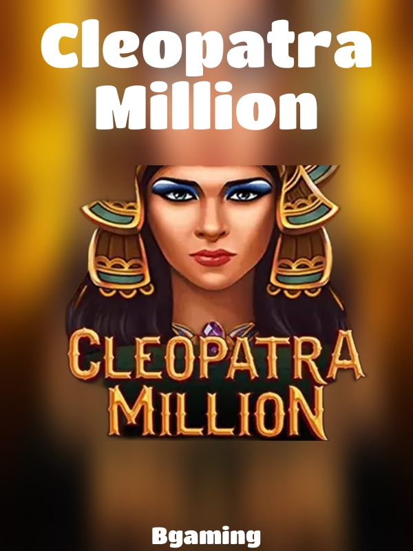 Cleopatra Million slot Bgaming