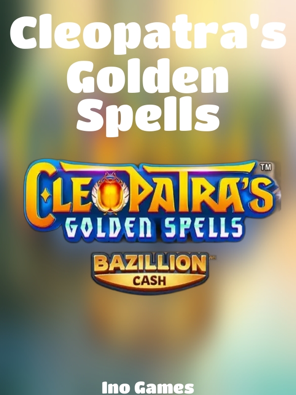 Cleopatra's Golden Spells slot Ino Games