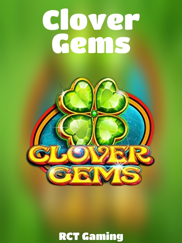 Clover Gems slot RCT Gaming