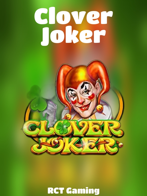 Clover Joker slot RCT Gaming