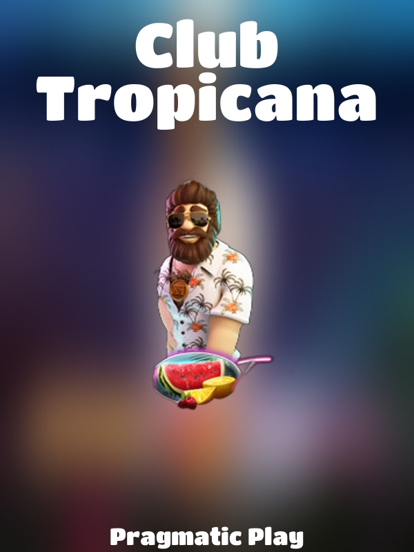 Club Tropicana slot Pragmatic Play