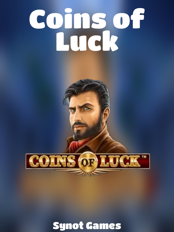 Coins of Luck slot Synot Games