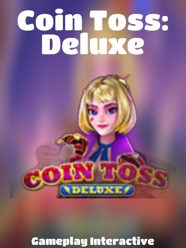 Coin Toss: Deluxe slot Gameplay Interactive