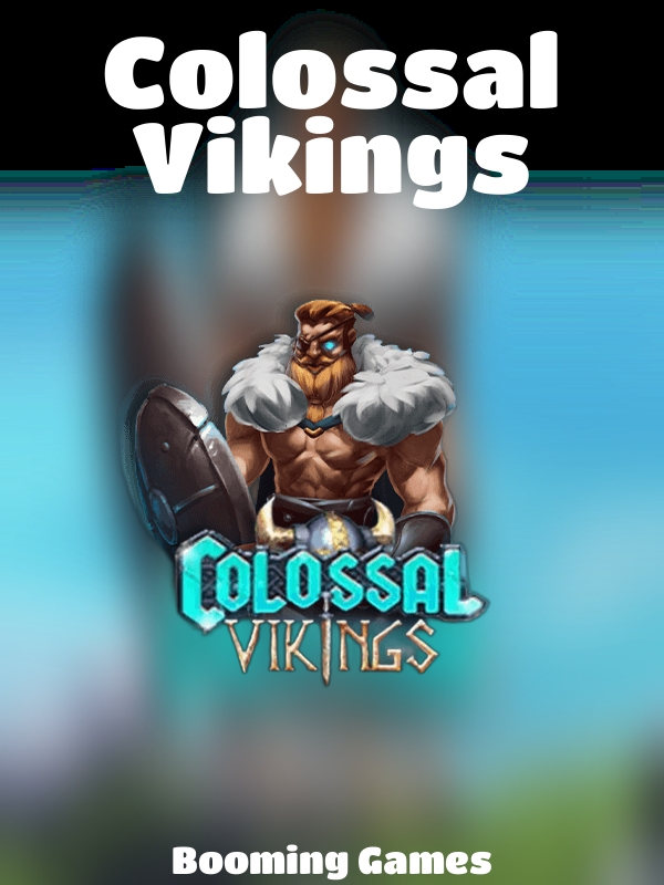 Colossal Vikings slot Booming Games